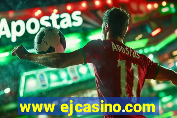 www ejcasino.com